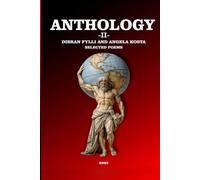 ANTHOLOGY -II-: (Selected poems from Orfeu.al)