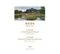 Anthology of Contemporary Korean 4-line Poetry: Antologia di Poesia Coreana Contemporanea Poesie di 4 versi