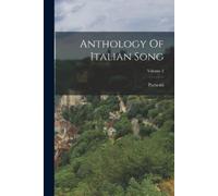 Anthology Of Italian Song; Volume 2 (Tascabile)