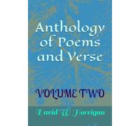 Anthology of Poems and Verse: VOLUME TWO