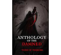 Anthology of the Damned: Tome of Terrors