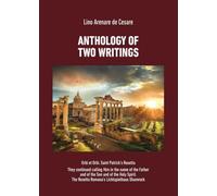 Anthology of two writings: Urbi et Orbi. Saint Patrick’s Rosetta-They continued calling Him in the name of the Father and of the Son and of the Holy Spirit. The Rosetta Romana’s Lichtspielhaus Sha...