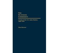 Anthonie Korver The Fictitious Commodity (Copertina rigida)