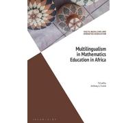 Anthony A. Essien Multilingualism in Mathematics Education in Africa (Tascabile)
