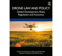 Anthony A. Tarr Drone Law and Policy (Tascabile)