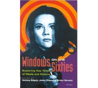Anthony Aldgate Windows on the Sixties (Copertina rigida)