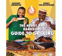 Anthony Anderson Cedric AC Barbeque: The Husky and Handsome G (Copertina rigida)