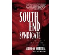 Anthony Arillotta South End Syndicate (Tascabile)