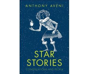 Anthony Aveni Star Stories (Copertina rigida)
