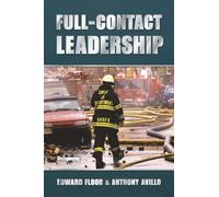 Anthony Avillo Edward Flood Full Contact Leadership (Copertina rigida)