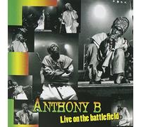 Anthony B - Live on The Battlefield