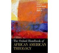 Anthony B. Pinn The Oxford Handbook of African American Theology (Tascabile)