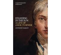 Anthony Bailey Standing in the Sun (Tascabile)