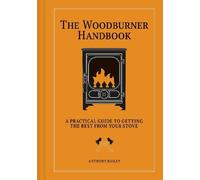 Anthony Bailey The Woodburner Handbook (Copertina rigida)