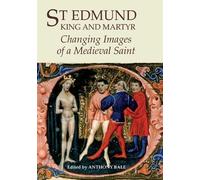 Anthony Bale St Edmund, King and Martyr (Copertina rigida)