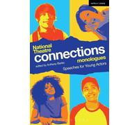 Anthony Banks National Theatre Connections Monologues (Tascabile)