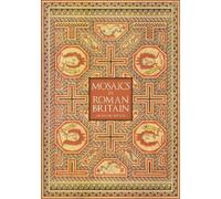 Anthony Beeson Mosaics in Roman Britain (Tascabile)