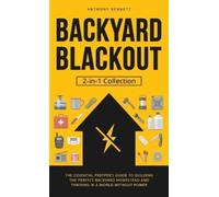 Anthony Bennett Backyard Blackout (Copertina rigida) Self-Sufficient Living