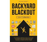 Anthony Bennett Backyard Blackout (Tascabile) Self-Sufficient Living
