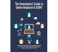 Anthony Bennett The Investigator's Guide to Online Research & OSINT (Tascabile)