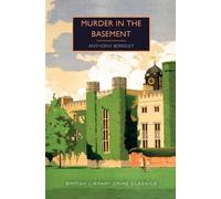 Anthony Berkeley Murder in the Basement (Tascabile)