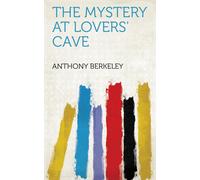 Anthony Berkeley The Mystery at Lovers' Cave (Tascabile)