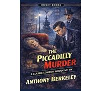Anthony Berkeley The Piccadilly Murder (Tascabile)