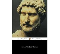 Anthony Birley Anonymous Anthony Birley Lives of the Later Caesars (Tascabile)