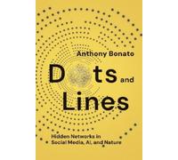 Anthony Bonato Dots and Lines (Copertina rigida)