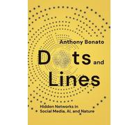 Anthony Bonato Dots and Lines (Copertina rigida)