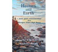 Anthony Borgia Heaven and Earth (Tascabile)