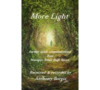 Anthony Borgia More Light (Tascabile)