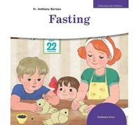 Anthony Borisov Fasting (Copertina rigida) Orthodoxy for Children
