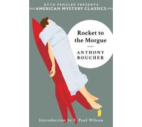 Anthony Boucher Rocket to the Morgue (Tascabile) American Mystery Classic