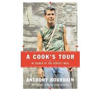 Anthony Bourdain A Cook's Tour (Copertina rigida)