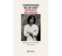 Anthony Bourdain Confesiones de un chef / Kitchen Confidential (Tascabile)