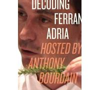 Anthony Bourdain Decoding Ferran Adria DVD (Copertina rigida)