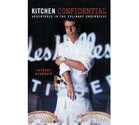 Anthony Bourdain Kitchen Confidential (Copertina rigida)