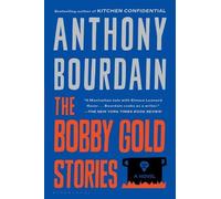 Anthony Bourdain The Bobby Gold Stories (Tascabile)