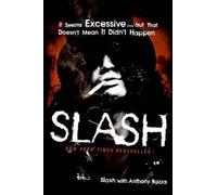 Anthony Bozza Slash (Tascabile)