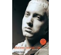 Anthony Bozza Whatever You Say I Am (Tascabile)