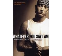 Anthony Bozza Whatever You Say I Am (Tascabile)