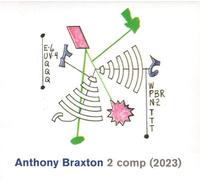 Anthony Braxton - 2 Comp (2023) CD. SCHOTT