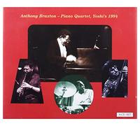 Anthony Braxton Piano Quartet - Anthony Braxton Piano Quartet,Yoshi'S 1994