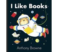 Anthony Browne I Like Books (Libro di cartone)