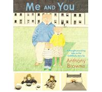 Anthony Browne Me and You (Tascabile)
