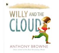 Anthony Browne Willy and the Cloud (Tascabile) Willy the Chimp