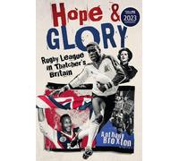 Anthony Broxton Hope and Glory (Copertina rigida)