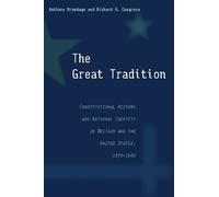 Anthony Brundage Richard A. Cosgrove The Great Tradition (Copertina rigida)