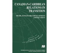 Anthony Bryan Canadian-Caribbean Relations in Transition (Tascabile)